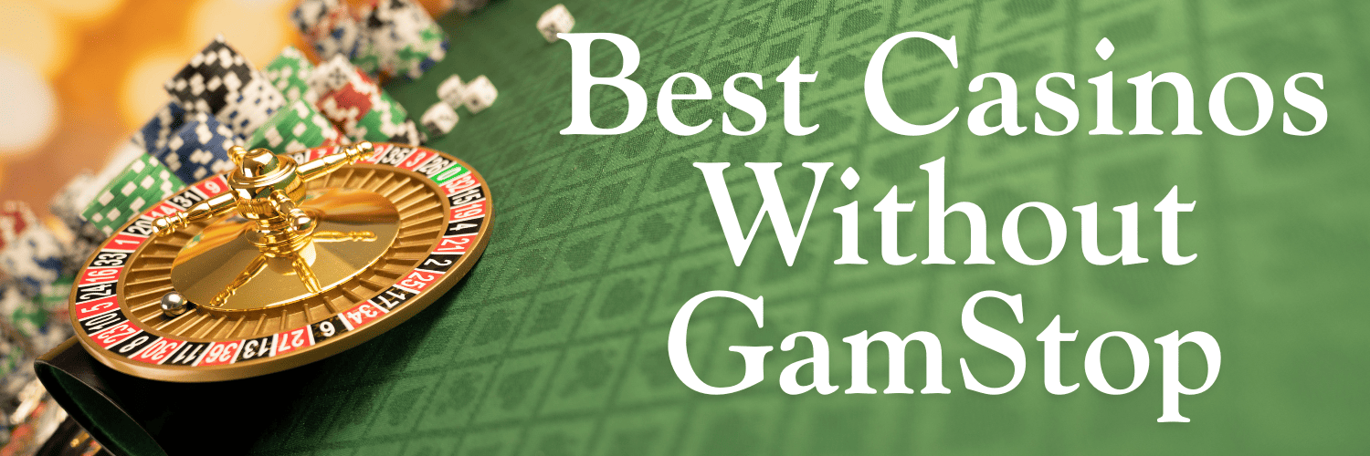 Discover the Best Non GamStop Casinos in the UK -1697769230