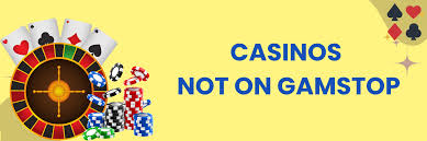 Discover the Best Non GamStop Sites for Your Gaming Experience